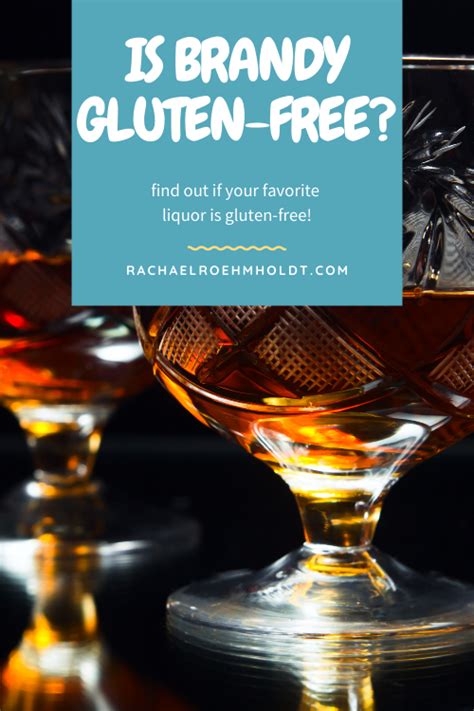 Is all brandy gluten free
